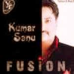 Fusion (kumar Sanu)