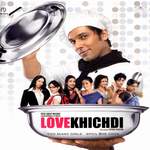 Love Khichdi