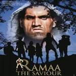 Ramaa The Saviour
