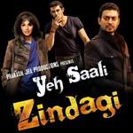 Yeh Saali Zindagi